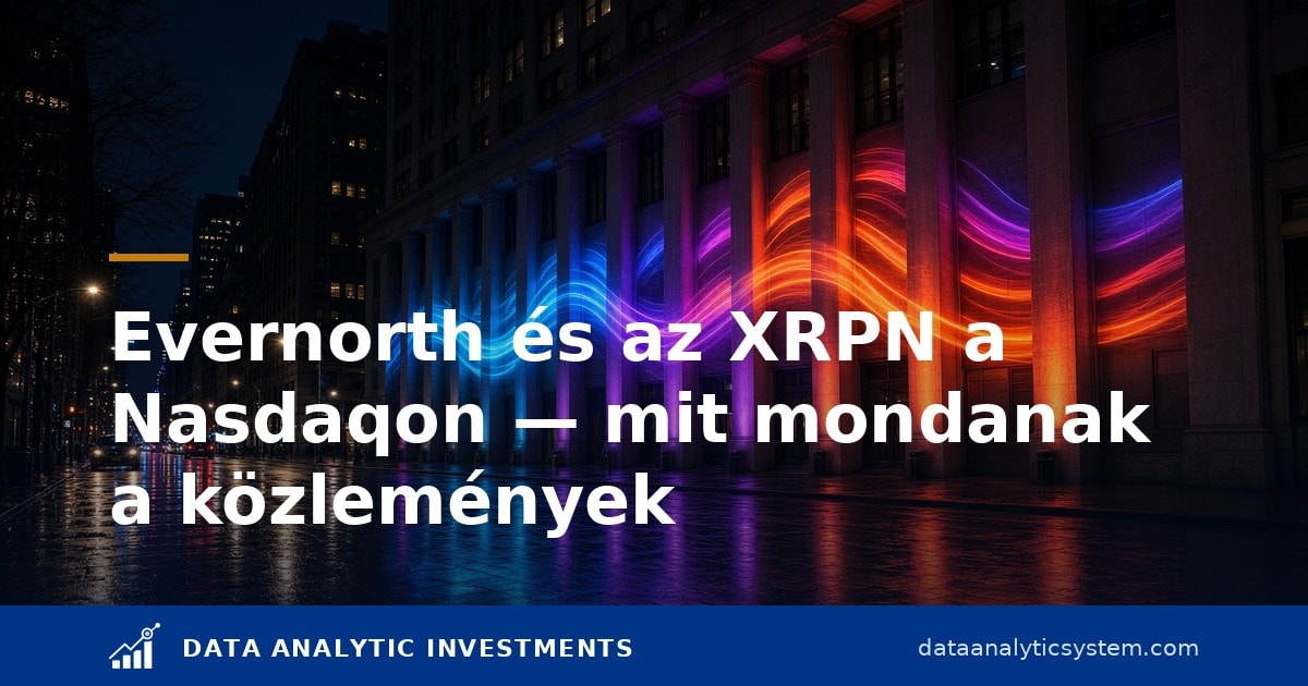 Evernorth és az XRPN a Nasdaqon — a közlemény szerint október 12-én indul a kereskedés
