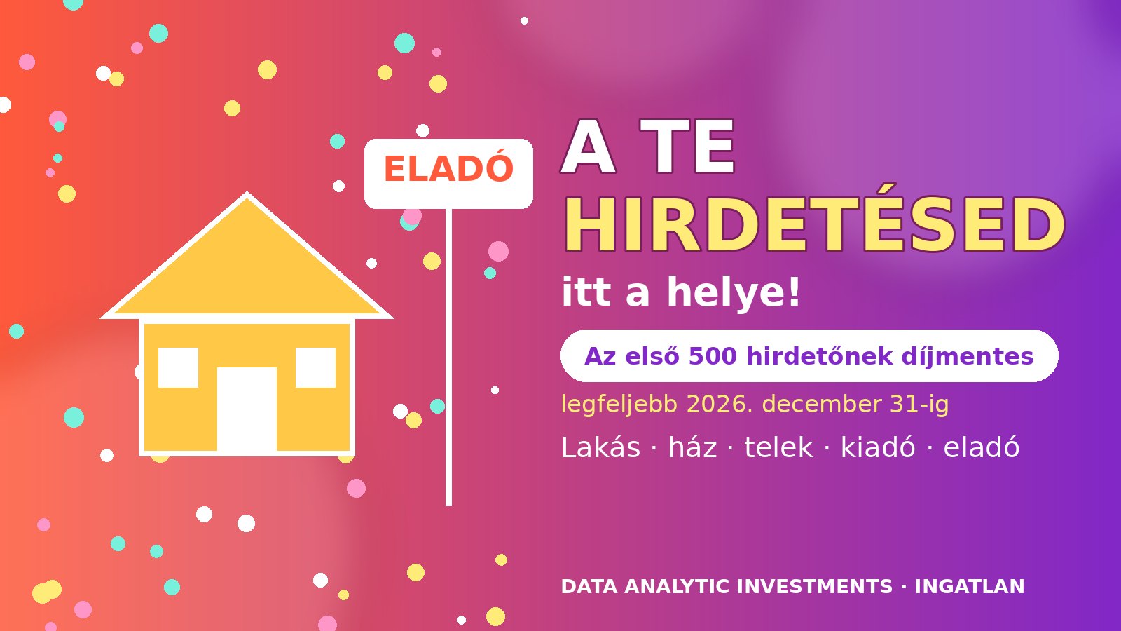A Te hirdetésed itt a helye — az első 500 hirdetőnek díjmentes